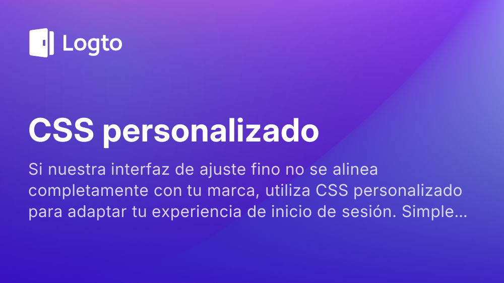 CSS personalizado | Logto docs