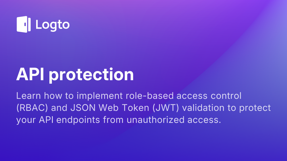 API protection | Logto docs